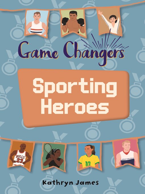 Kathryn Borg创作的Sporting Heroes作品的详细信息 - 可供借阅
